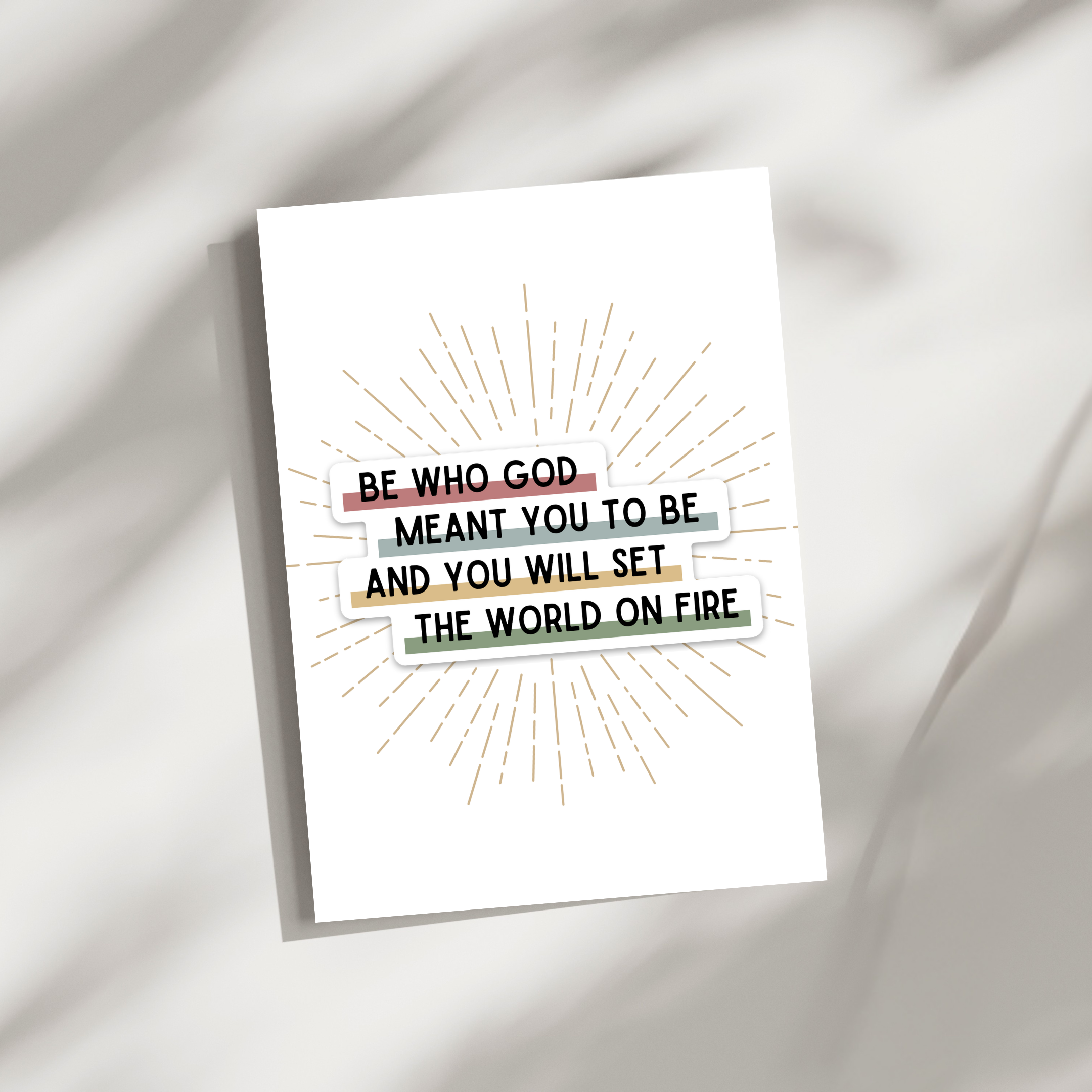 ‘Be Who God Meant You To Be’ Muted Bold Vinyl Sticker