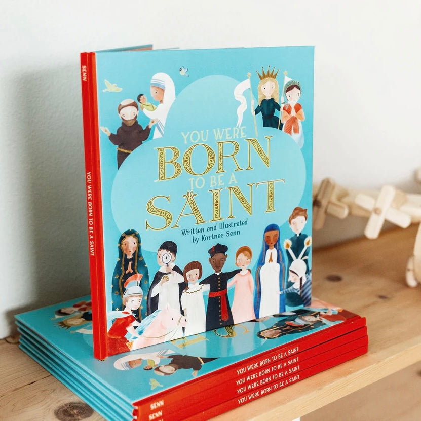 ‘You Were Born To Be A Saint’ Book