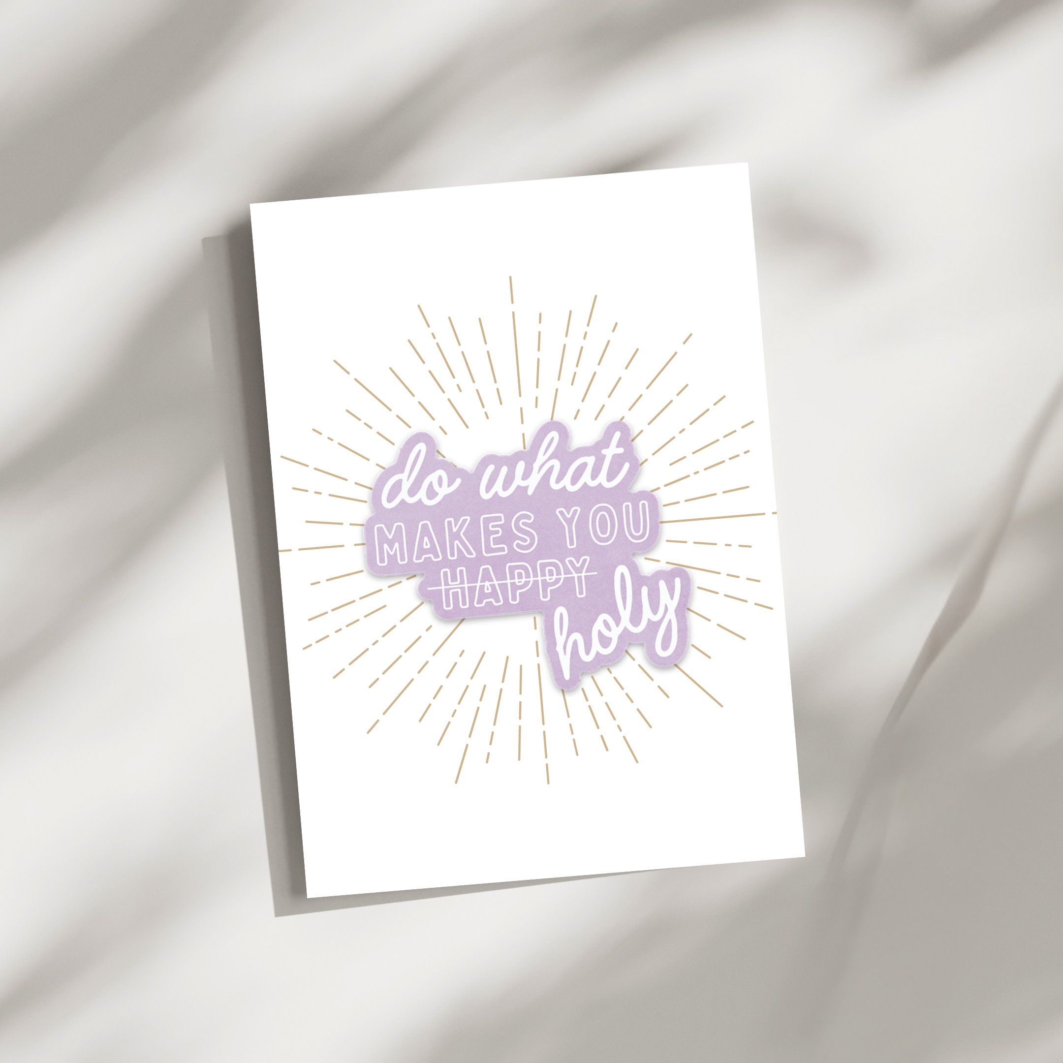 'Do What Makes You Holy' Sticker Card