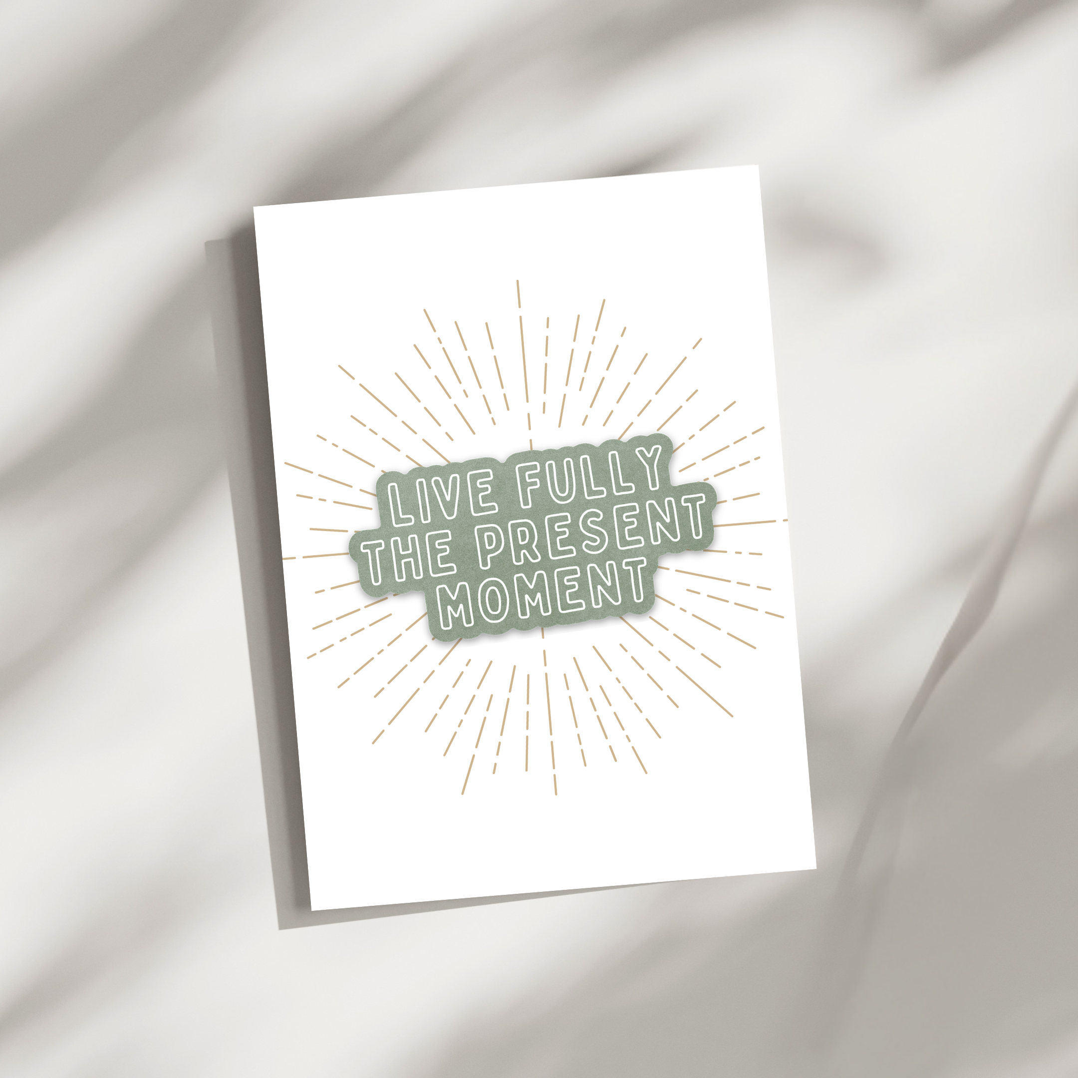 'Live Fully The Present Moment' Vinyl Sticker
