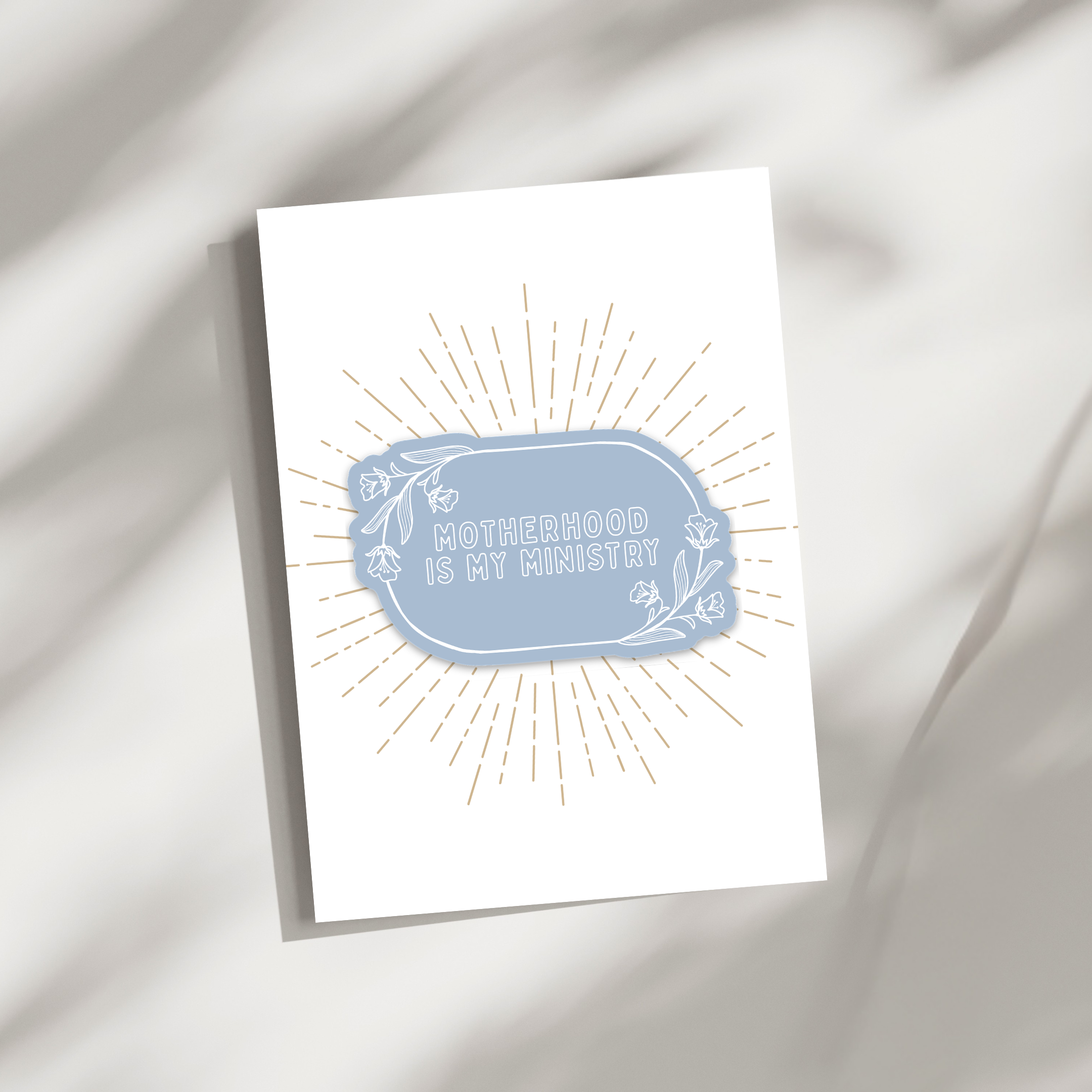 'Motherhood Is My Ministry' Floral Sticker Card